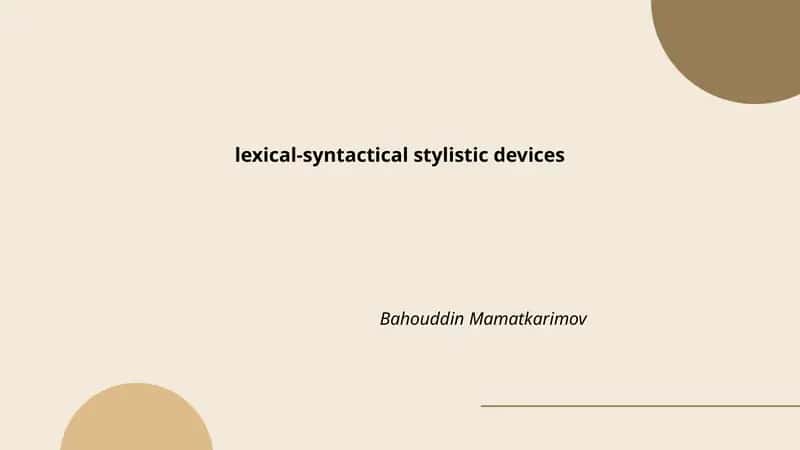 lexical-syntactical stylistic devices