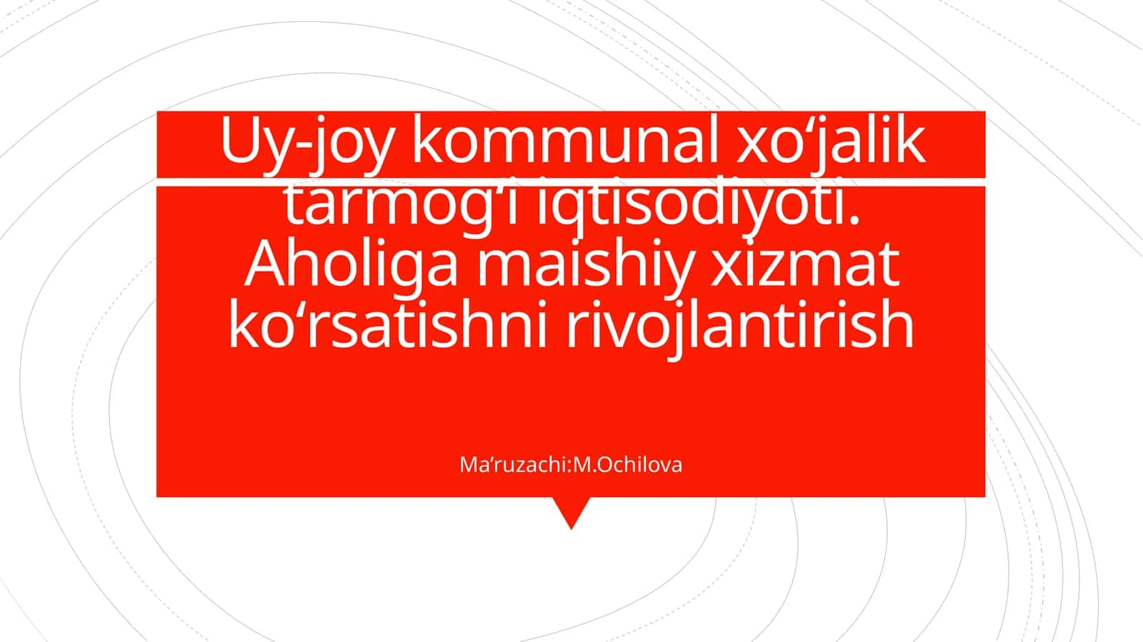 Uy-joy kommunal xо‘jalik tarmog‘i iqtisodiyoti