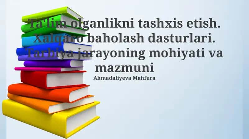Ta'lim diagnostikasi va xalqaro baholash dasturlari