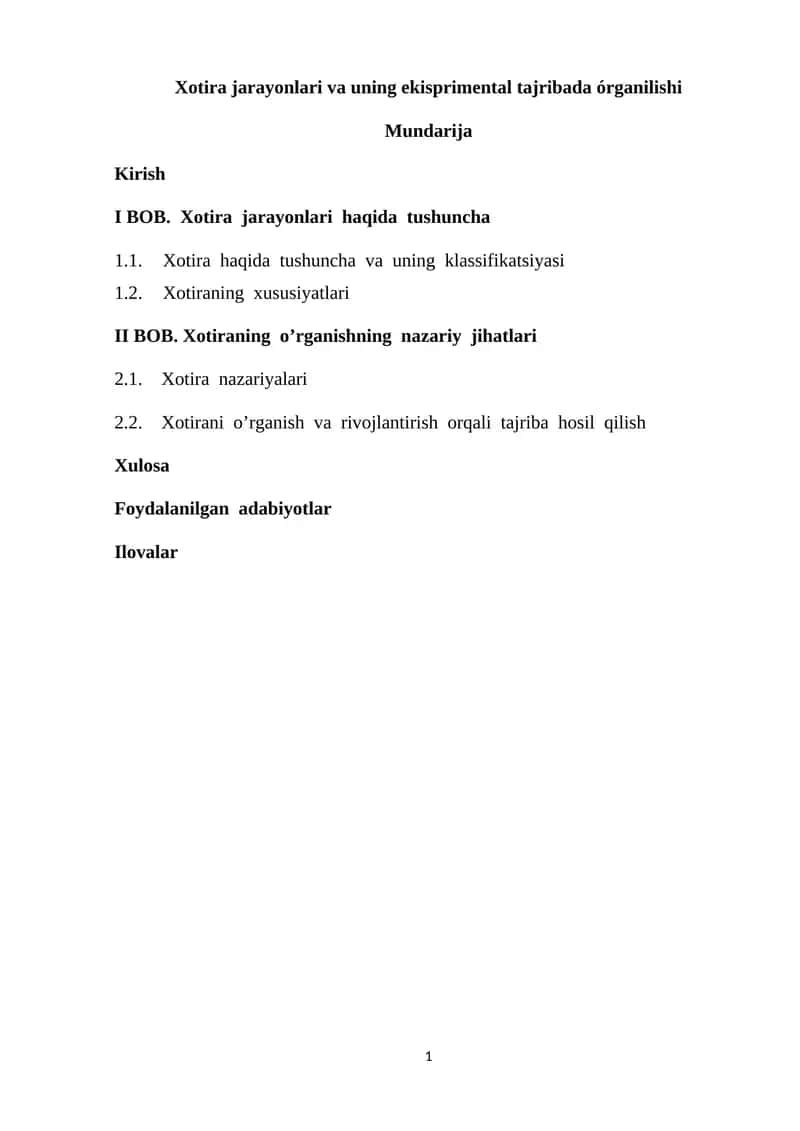 Xotira jarayonlari va uning ekisprimental tajribada órganilishi