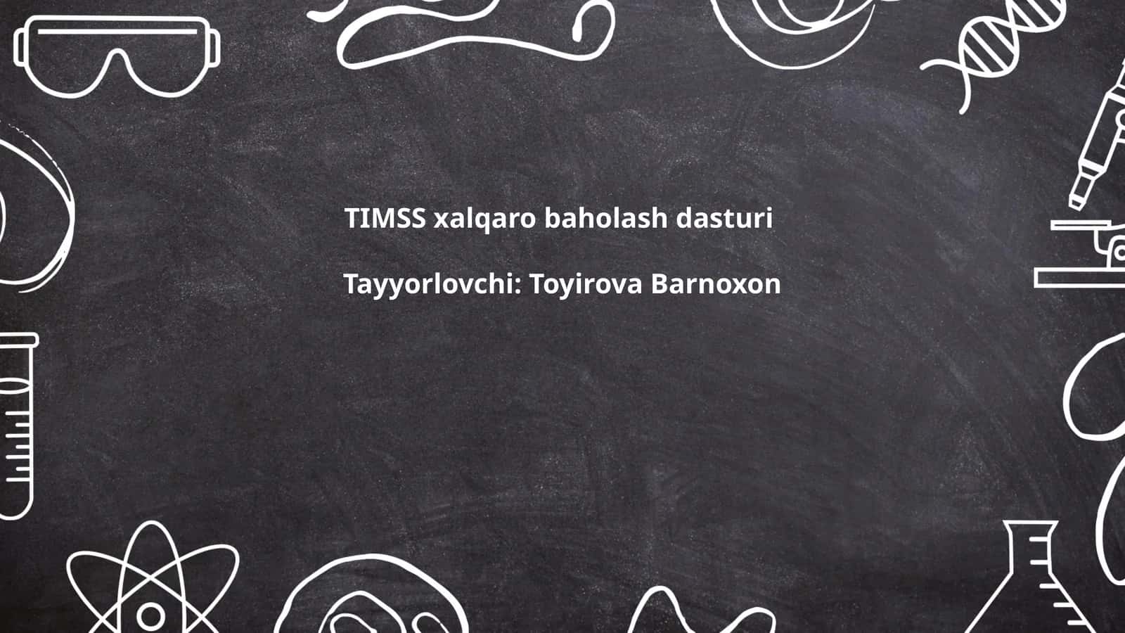 TIMSS xalqaro baholash dasturi