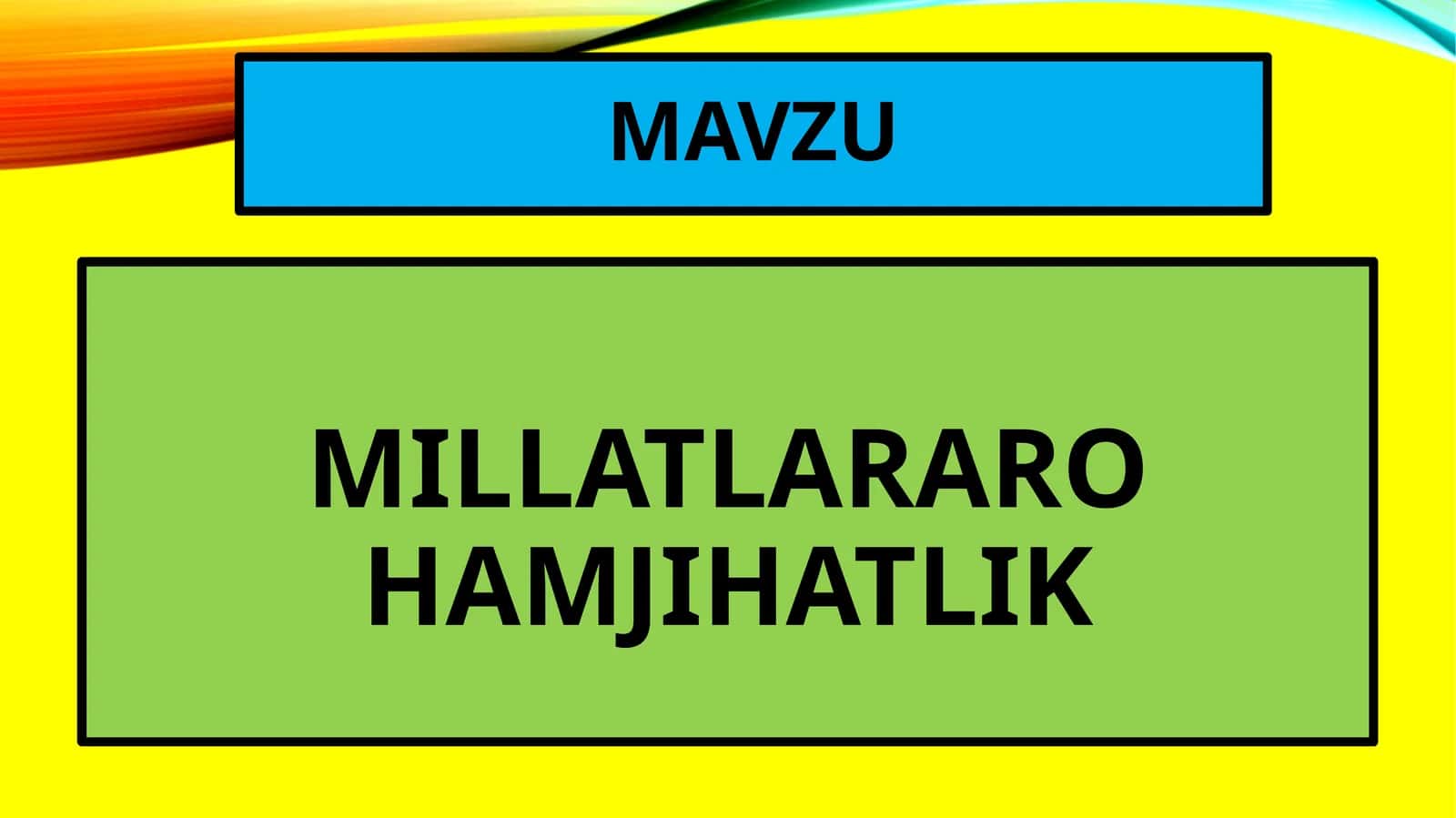 MILLATLARARO HAMJIHATLIK