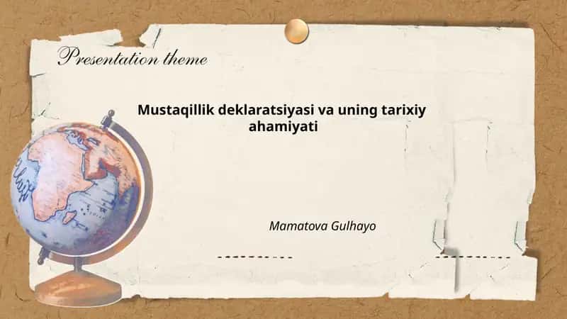 Mustaqillik deklaratsiyasi va uning tarixiy ahamiyati
