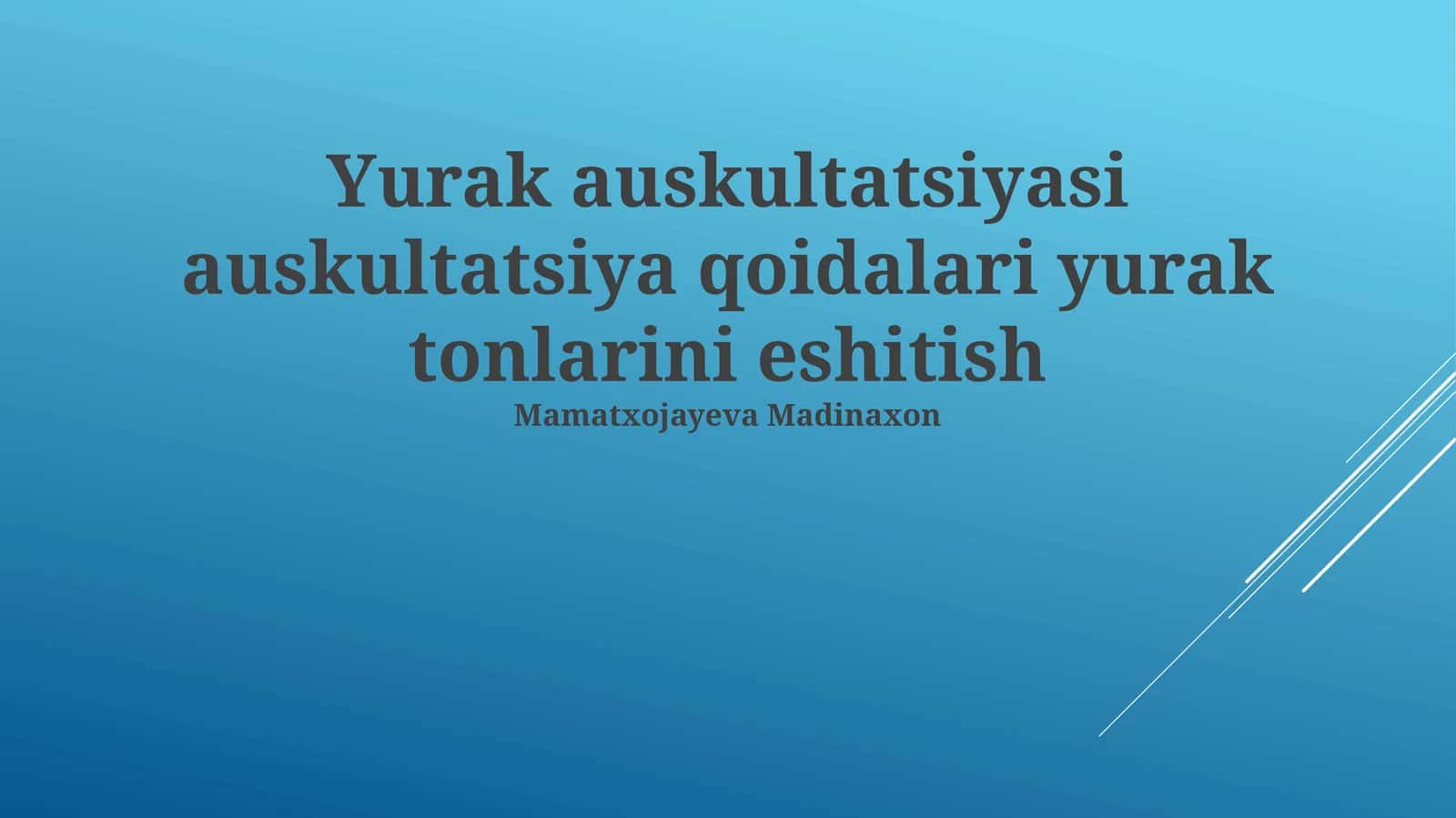 Auskultatsiya Qoidalari