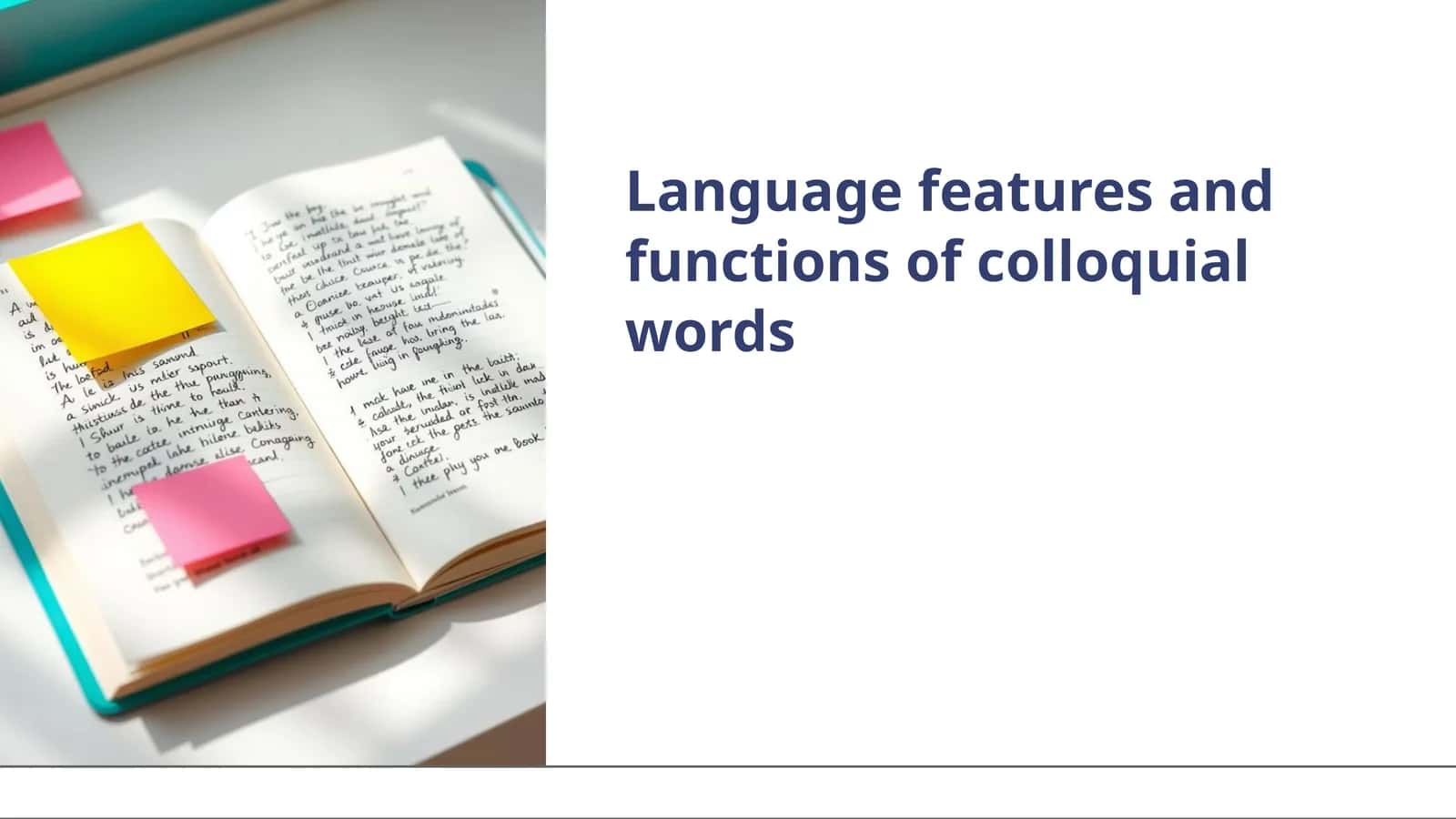 Colloquial Language Features