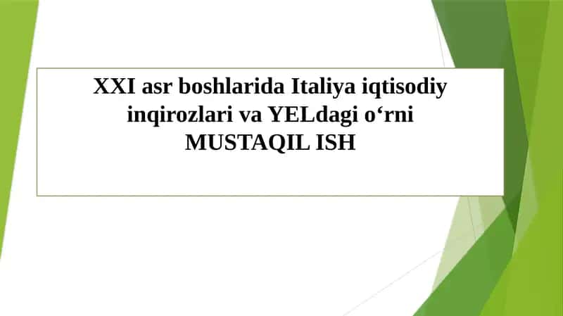 Italiya iqtisodiy inqirozlari va YEL dagio'rni