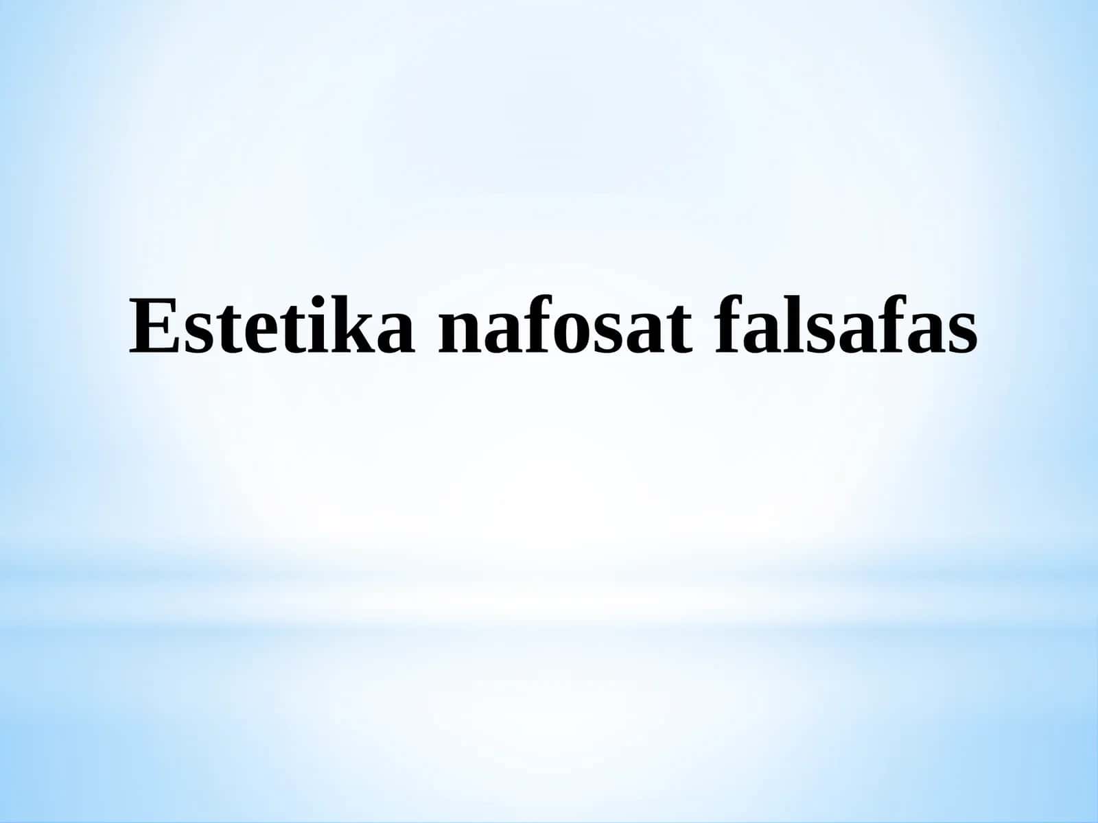 Estetikanafosatfalsafas