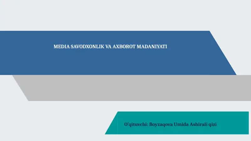 Media Savodxonlik va Axborot Madaniyati