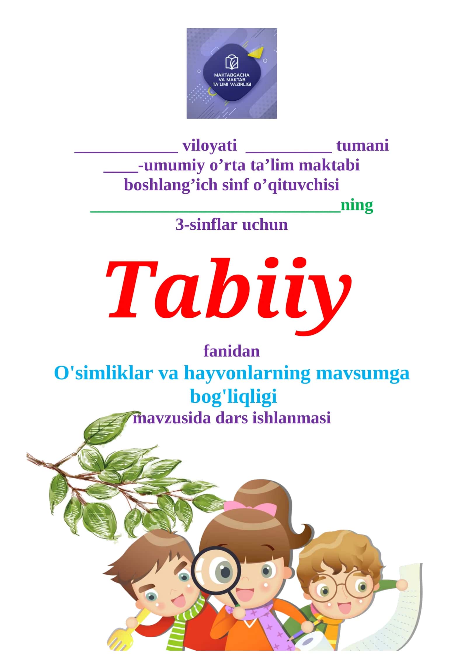 3-sinf Tabiiy fan O'simliklar va hayvonlarning mavsumga bog'liqligi