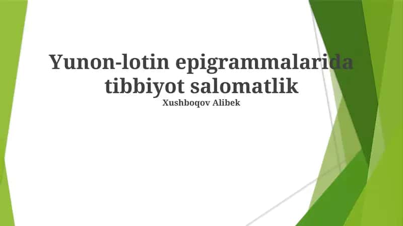 Yunon-lotin epigrammalarida tibbiyot salomatlik