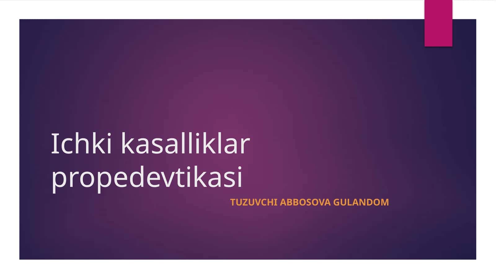 Ichki kasalliklar propedevtikasi