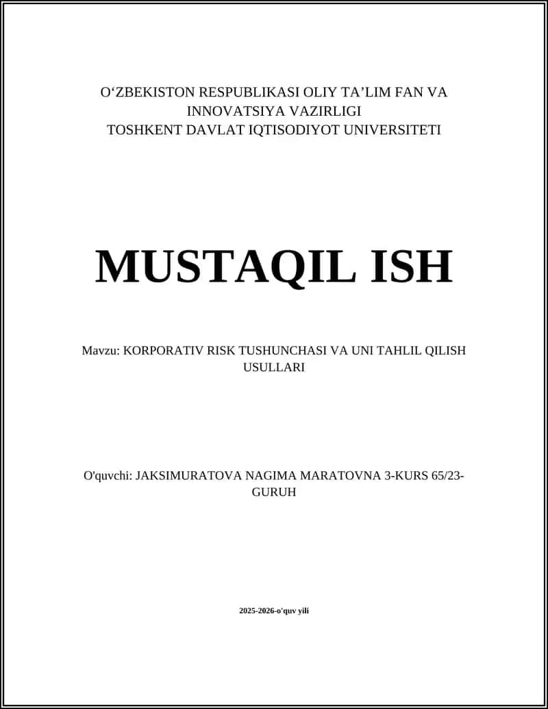 KORPORATIV RISK TUSHUNCHASI VA UNI TAHLIL QILISH USULLARI