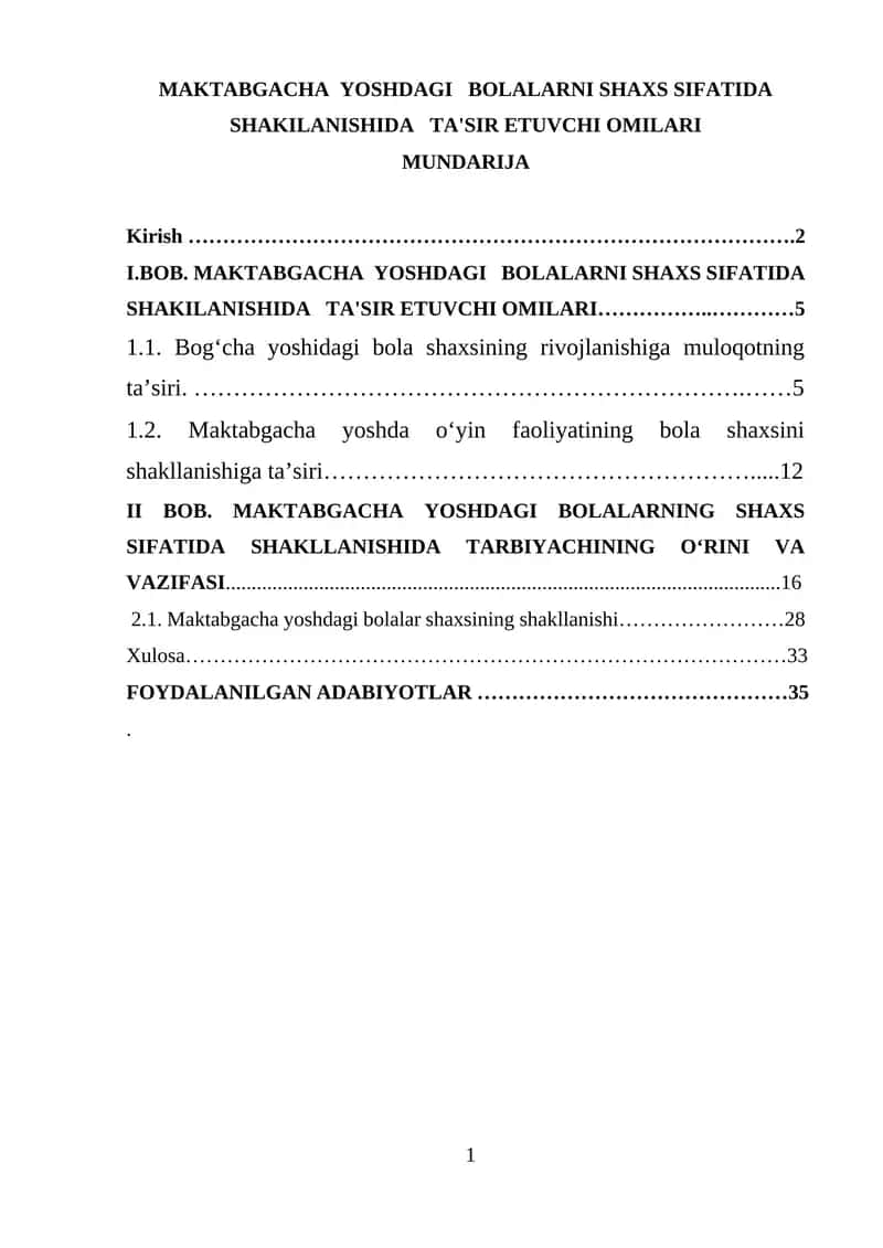 MAKTABGACHA YOSHDAGI BOLALARNI SHAXS SIFATIDA SHAKILANISHIDA TA'SIR ETUVCHI OMILARI