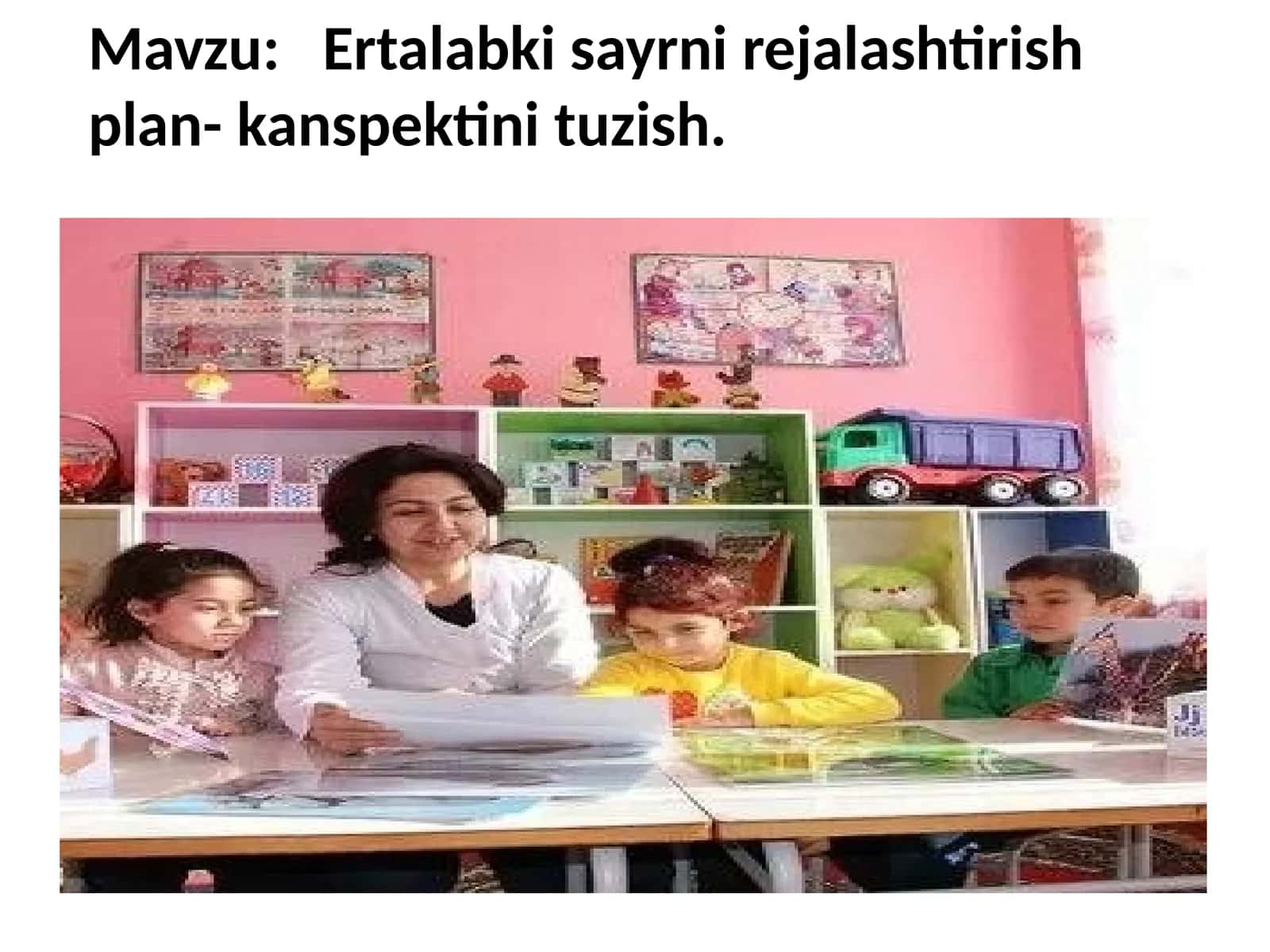 Ertalabki sayrni rejalashtirish plan-konspektini tuzish