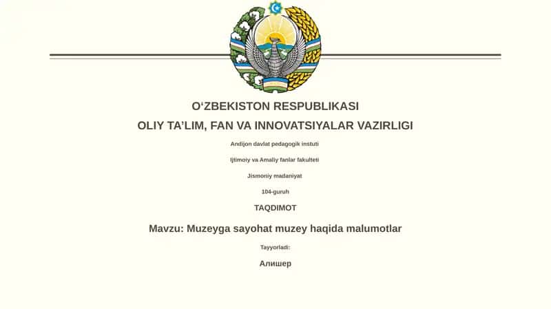 Muzeyga sayohat muzey haqida malumotlar