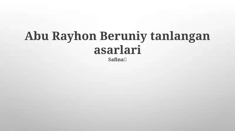 Abu Rayhon Beruniy tanlangan asarlari