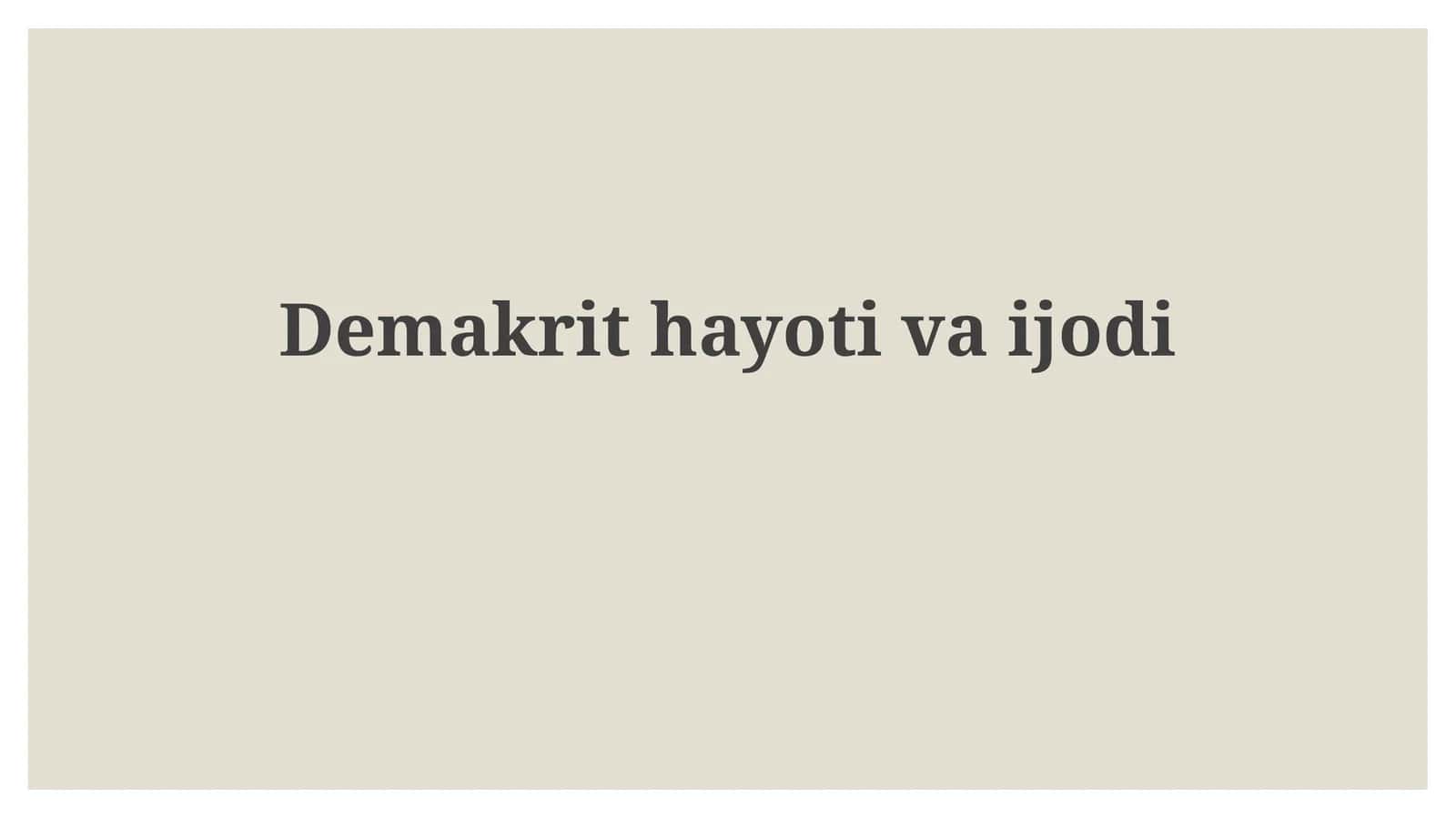 Demokritning Ilmiy Hissalari