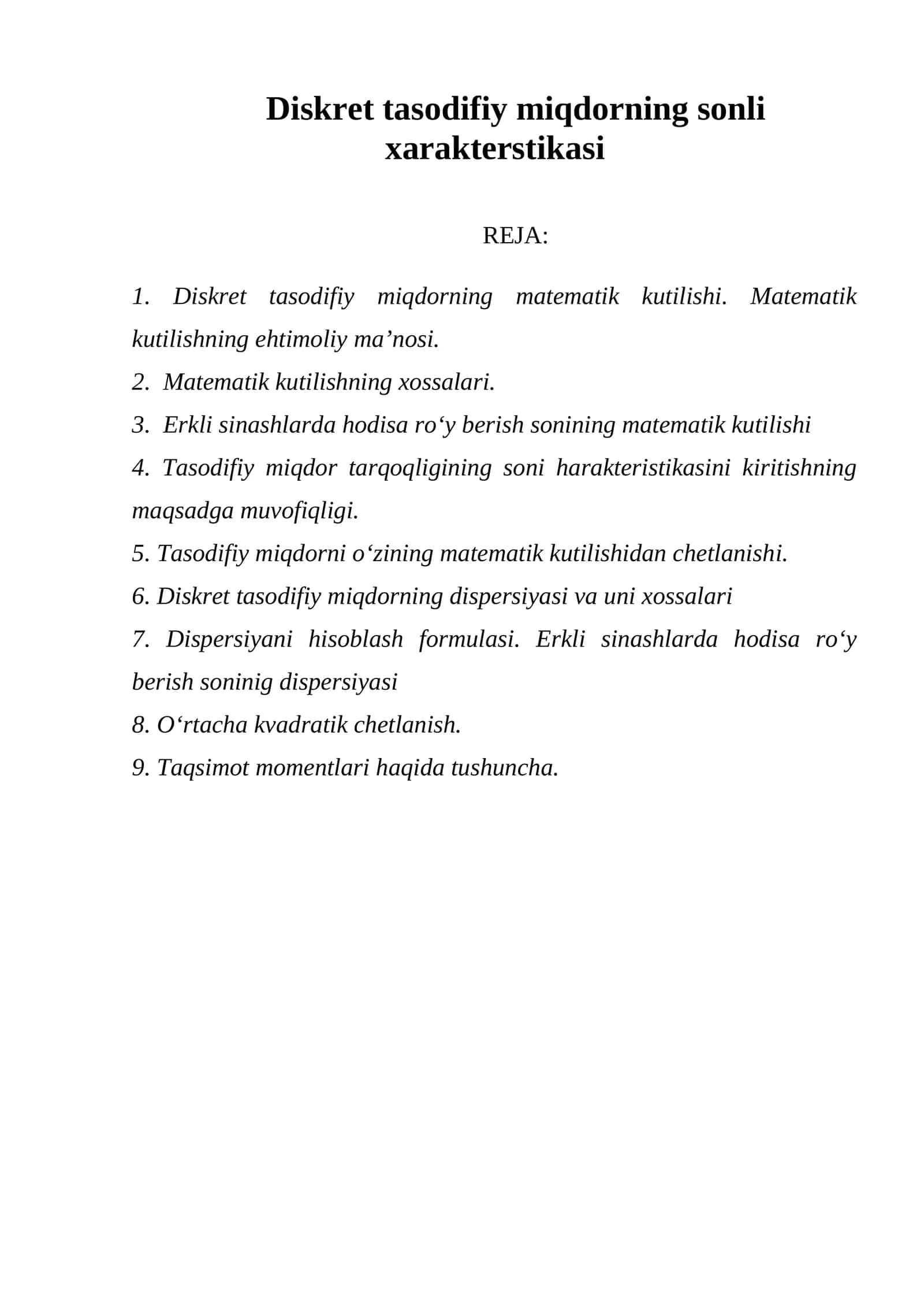 Diskret tasodifiy miqdorning sonli xarakterstikasi
