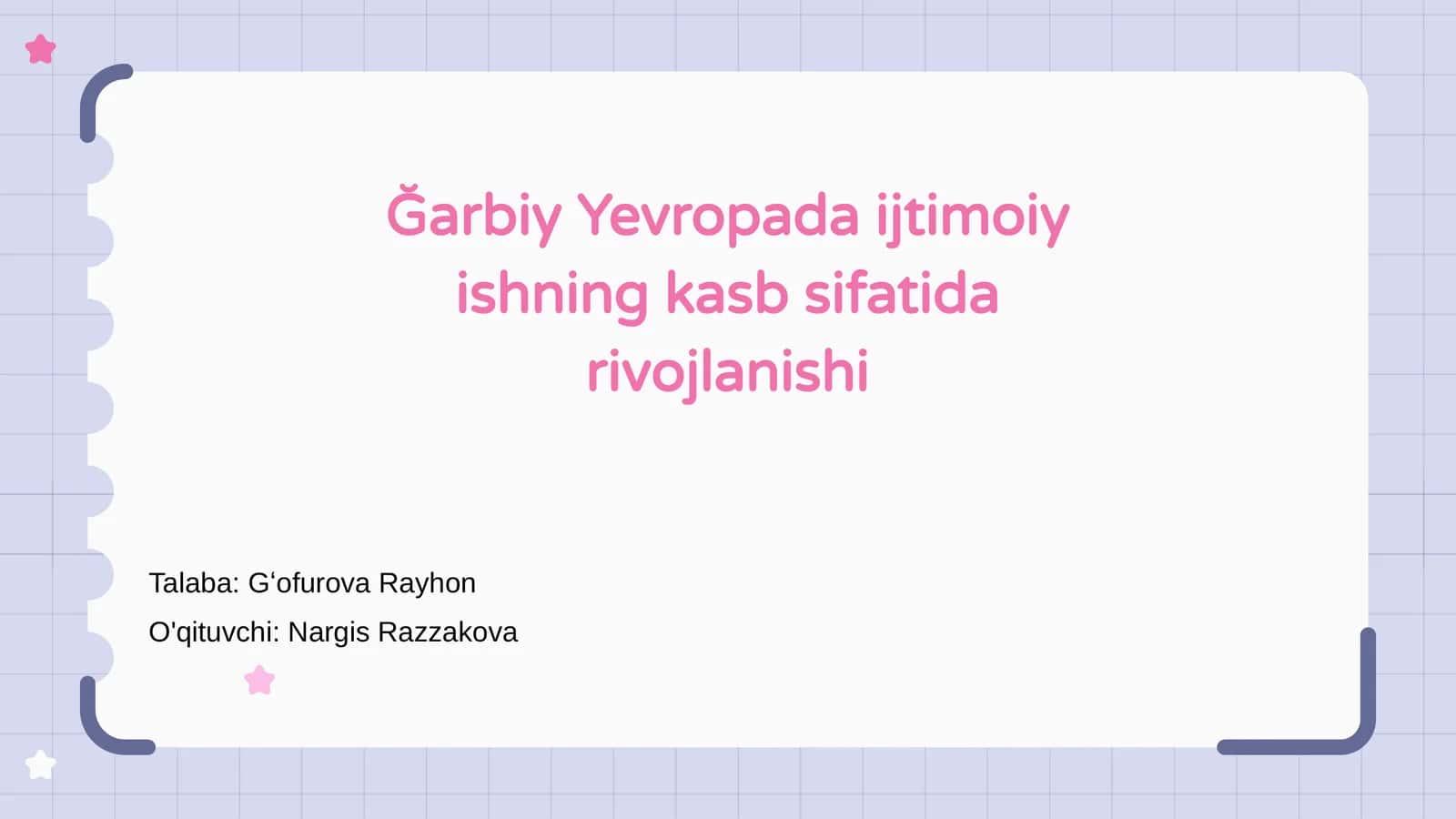 Ğarbiy Yevropada ijtimoiy ishning kasb sifatida rivojlanishi