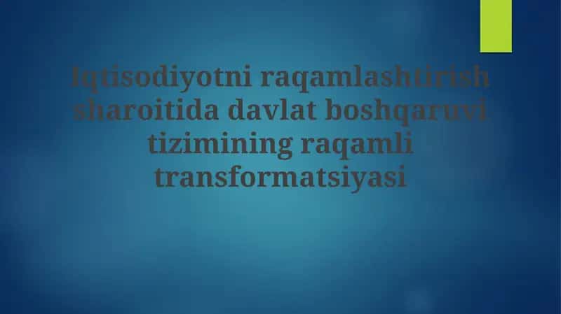 Raqamli transformatsiya davlat boshqaruvida