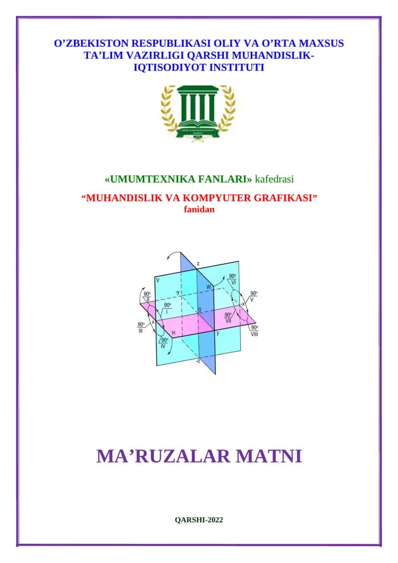 “MUHANDISLIK VA KOMPYUTER GRAFIKASI” fanidan MA’RUZALAR MATNI