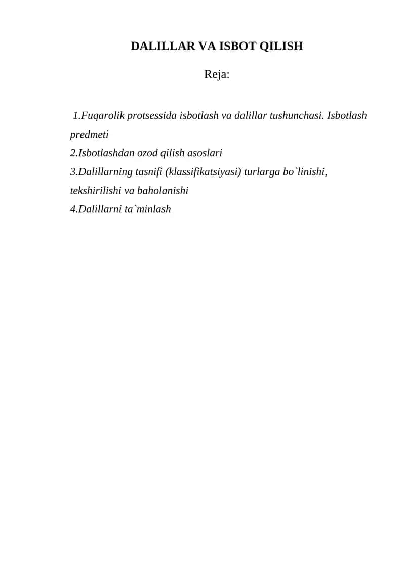 DALILLAR VA ISBOT QILISH