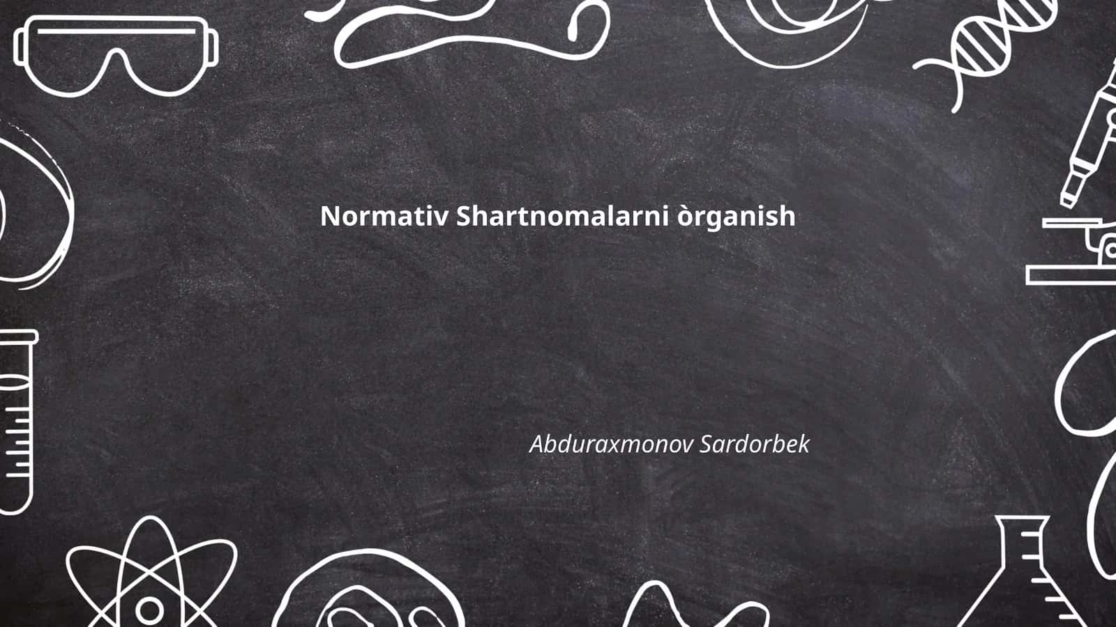 Normativ Shartnomalarni òrganish