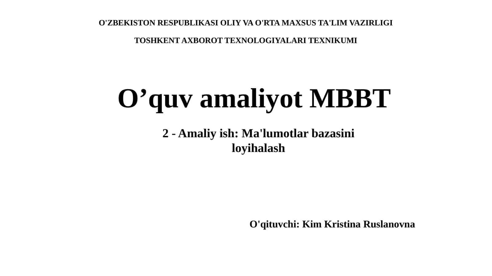 Ma'lumotlar bazasiniloyihalash