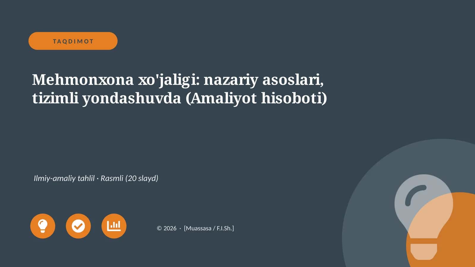 Mehmonxona xo'jaligi: nazariy asoslari, tizimli yondashuvda (Amaliyot hisoboti)