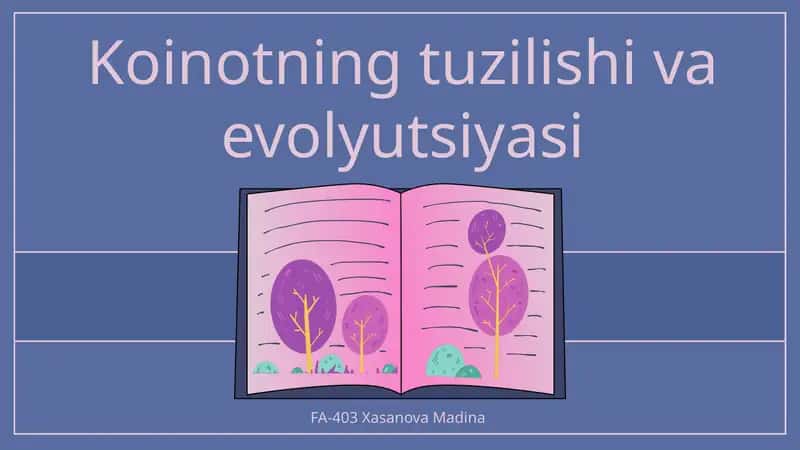 Koinotning tuzilishi va evolyutsiyasi
