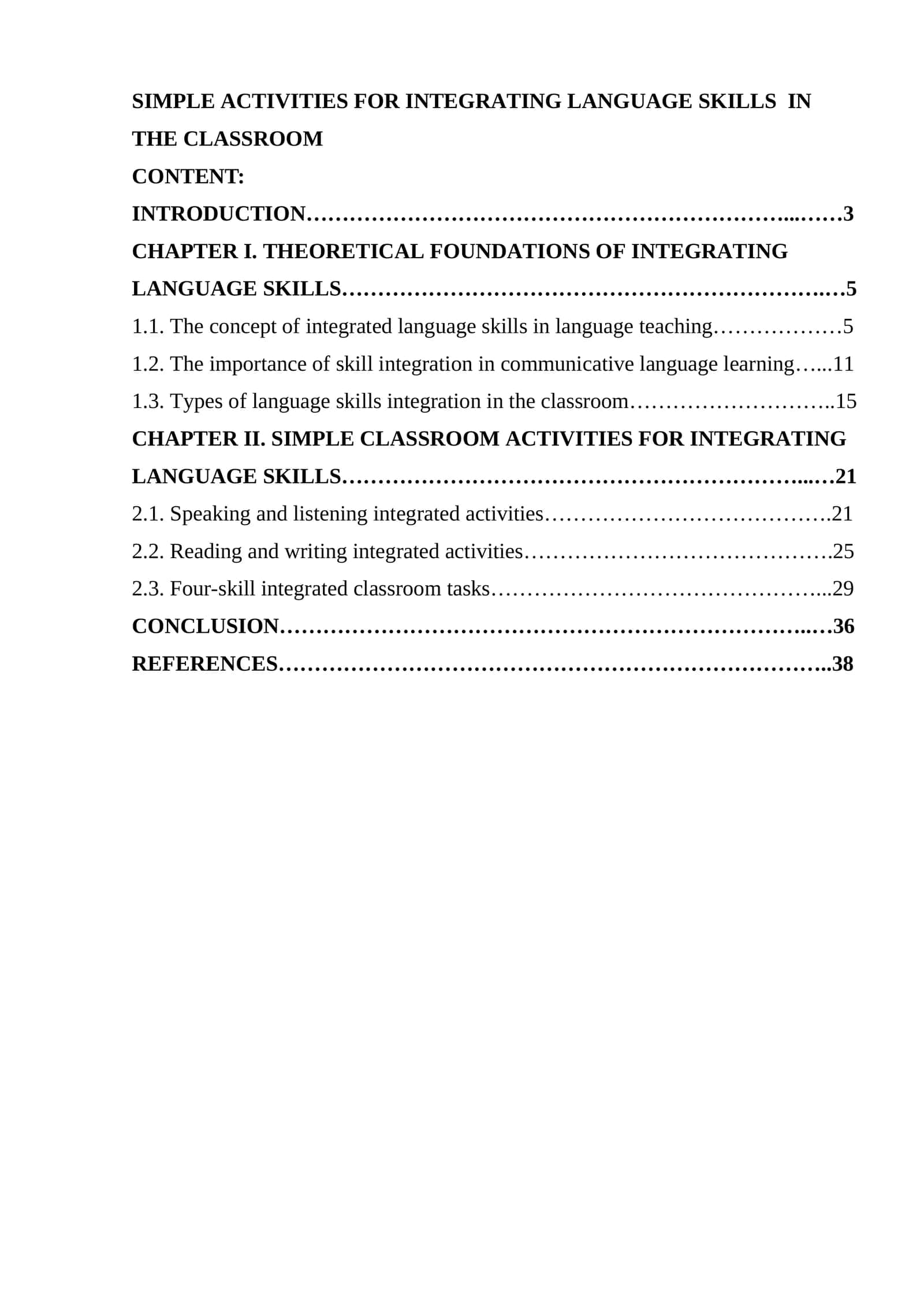 SIMPLE ACTIVITIES FOR INTEGRATING LANGUAGE SKILLS  IN THE CLASSROOM