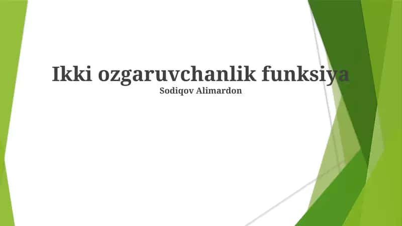 Ikki ozgaruvchanlik funksiya