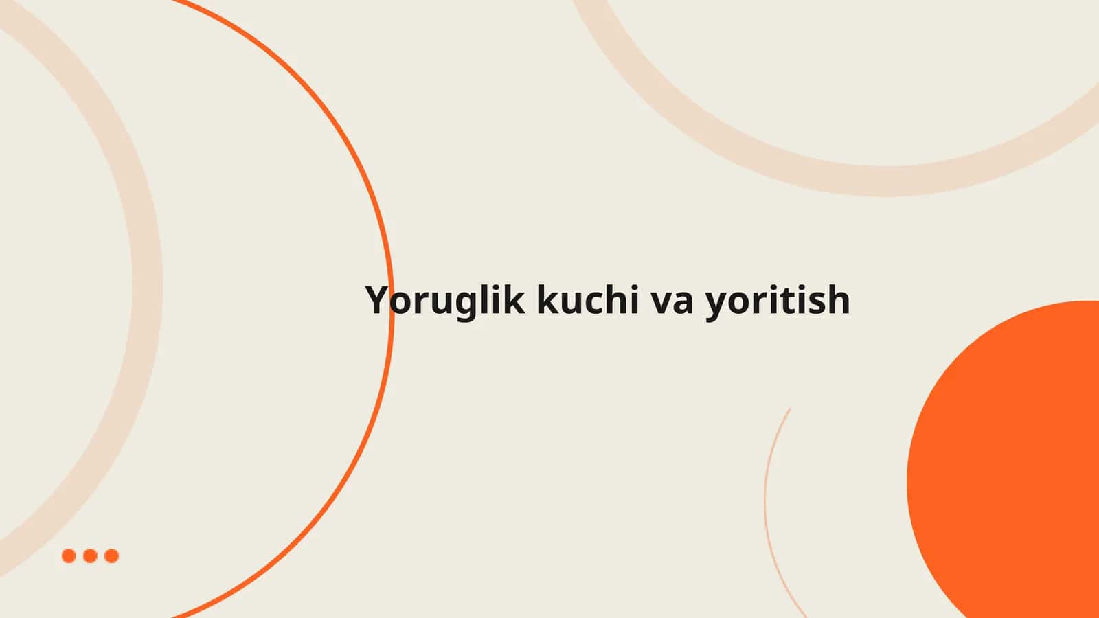 Yoruglik kuchi va yoritish