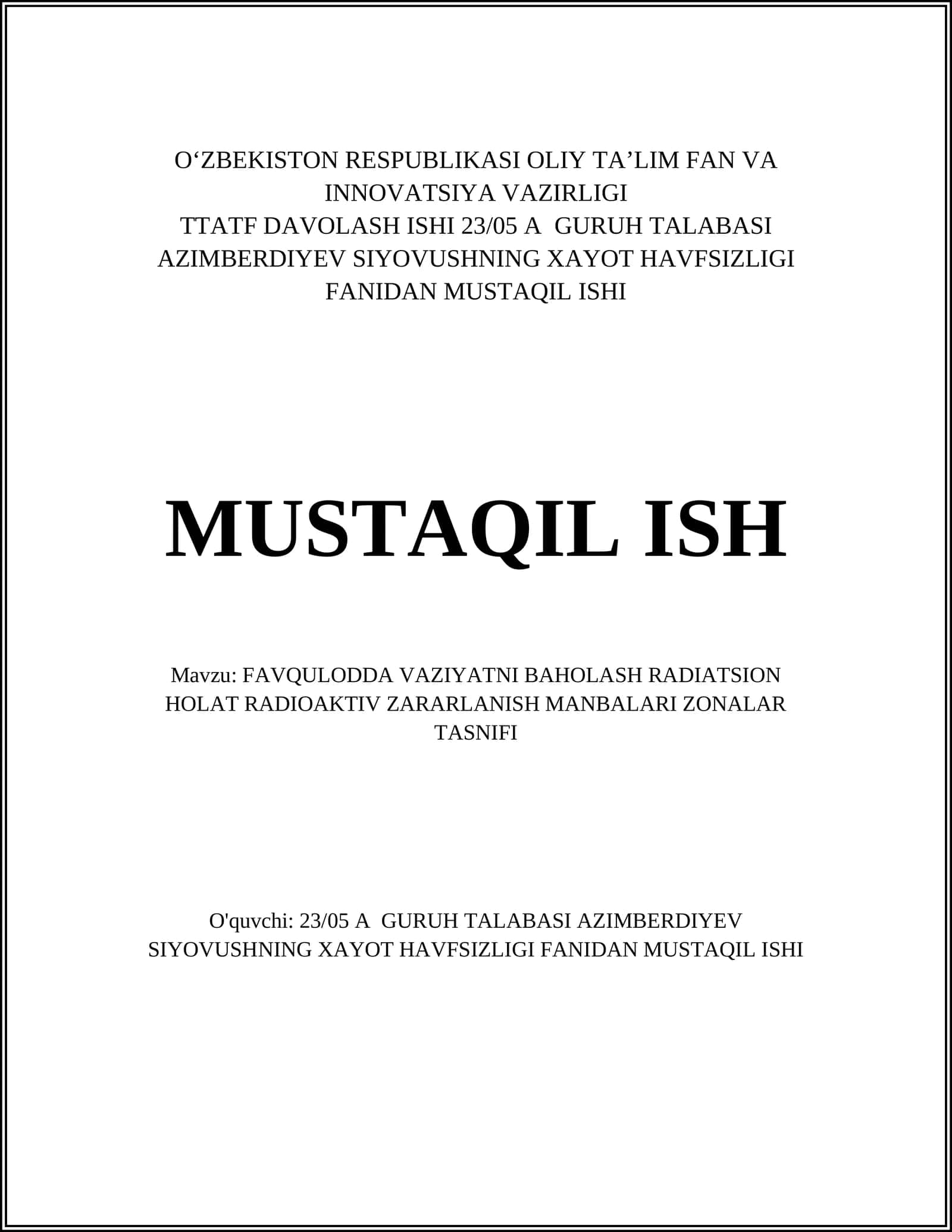 FAVQULODDA VAZIYATNI BAHOLASH RADIATSION HOLAT RADIOAKTIV ZARARLANISH MANBALARI ZONALAR TASNIFI