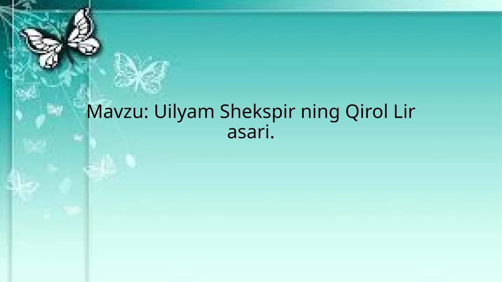 Uilyam Shekspirning Qirol Lirasari