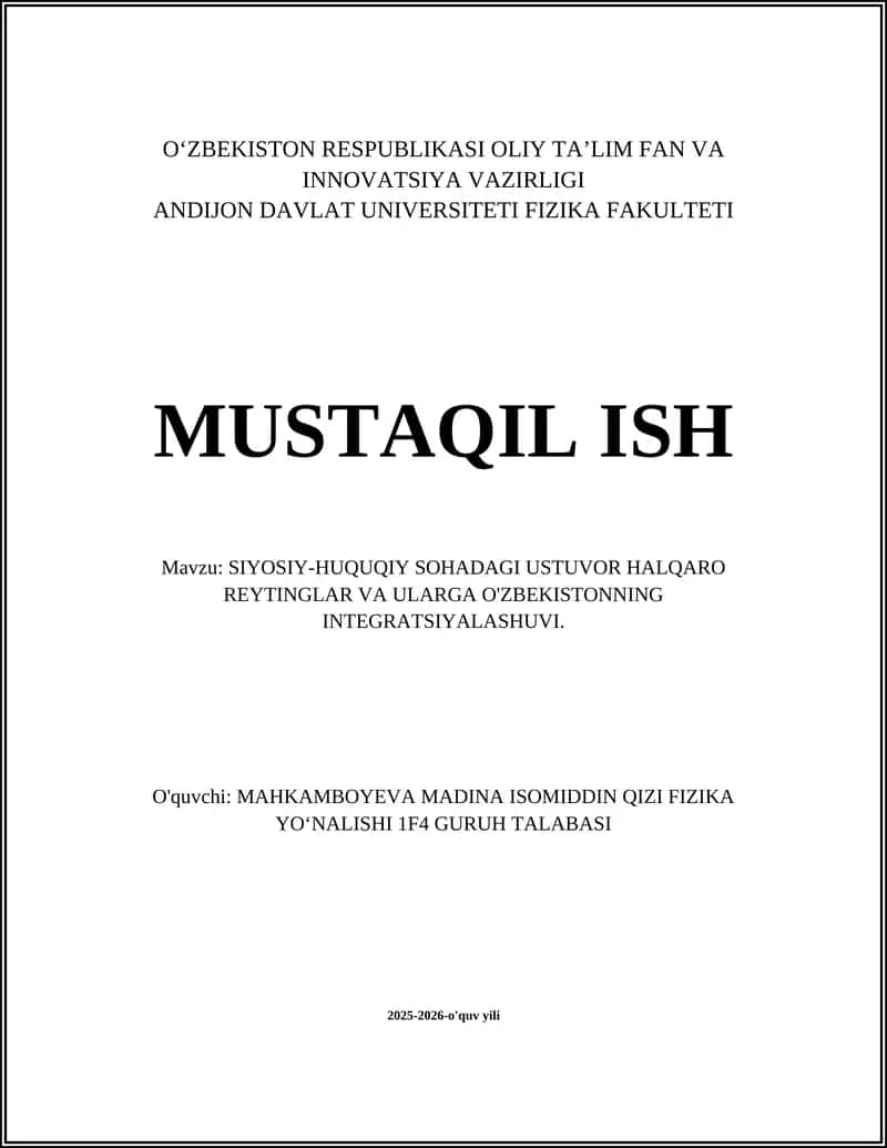 SIYOSIY-HUQUQIY SOHADAGI USTUVOR HALQARO REYTINGLAR VA ULARGA O'ZBEKISTONNING INTEGRATSIYALASHUVI