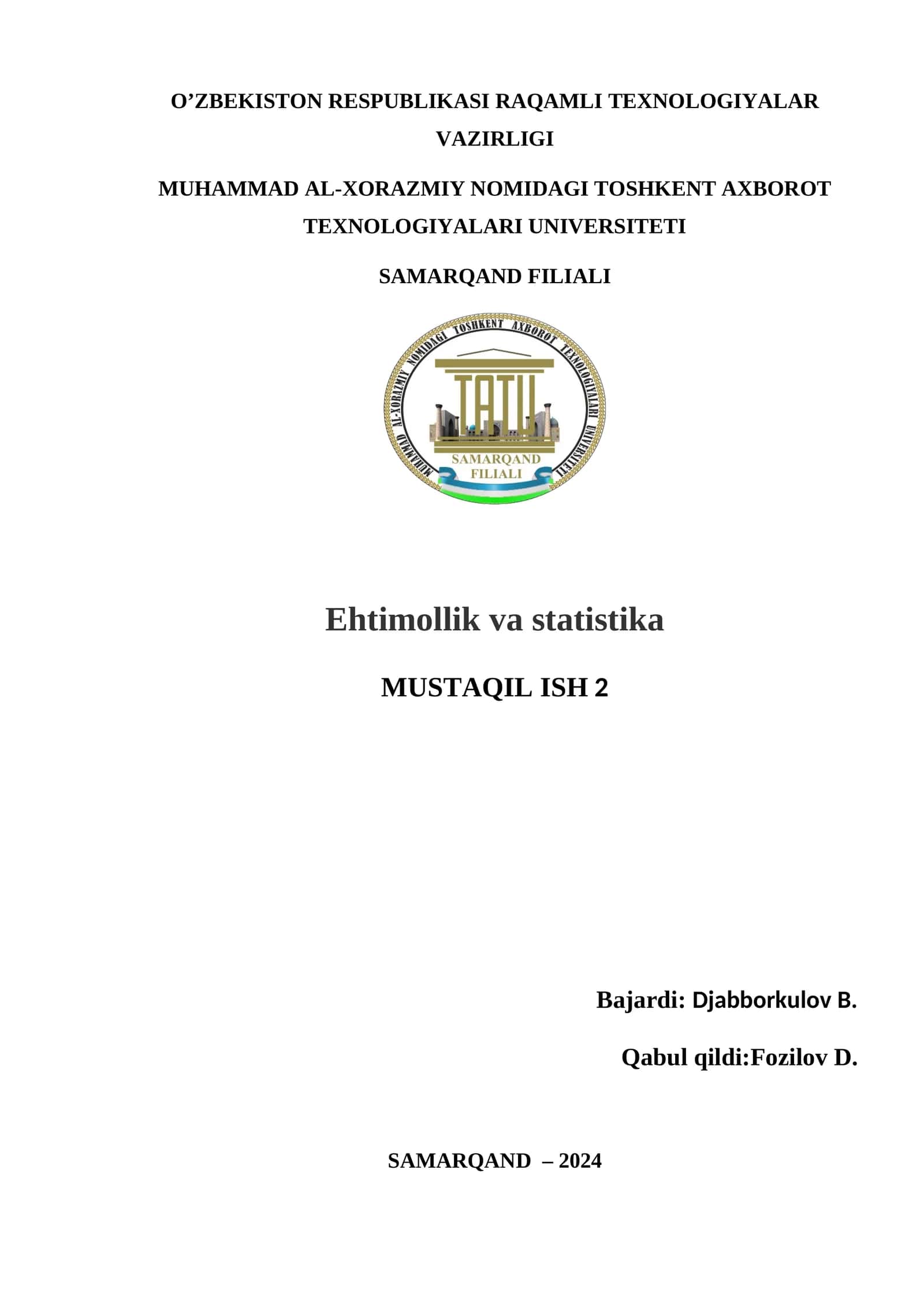 Ehtimollik va statistika MUSTAQIL ISH 2