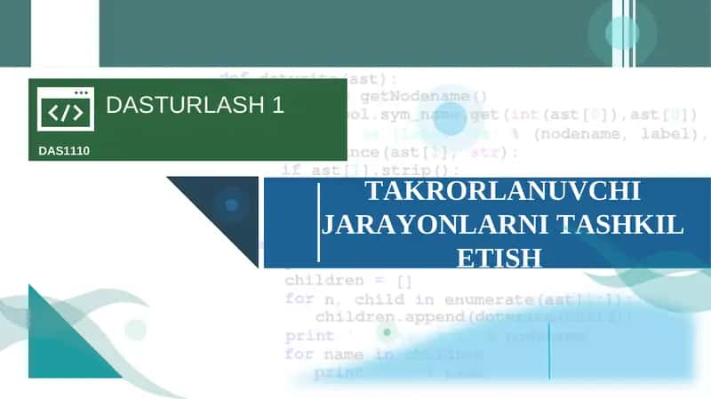 TAKRORLANUVCHI JARAYONLARNI TASHKIL ETISH