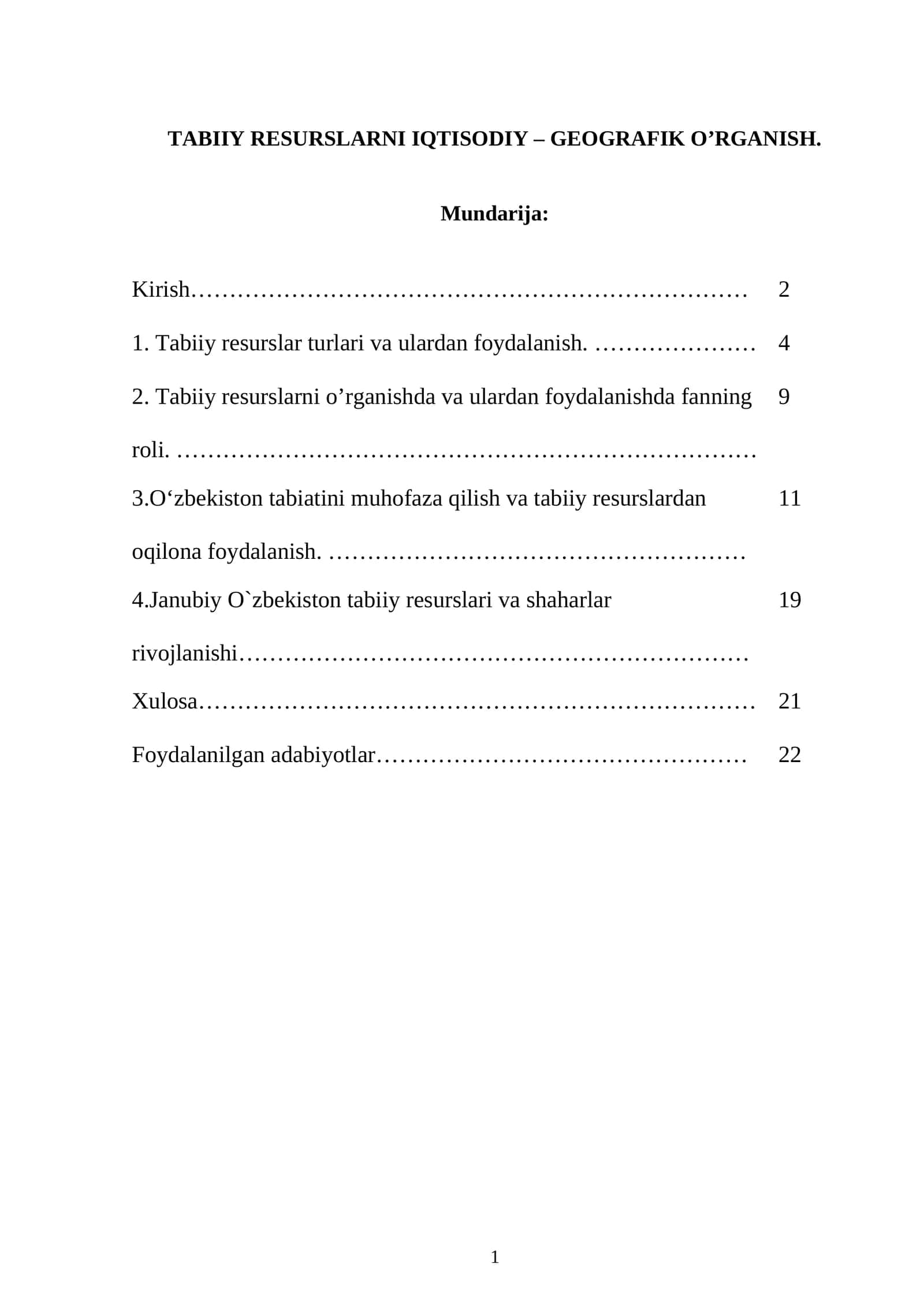 TABIIY RESURSLARNI IQTISODIY – GEOGRAFIK O’RGANISH