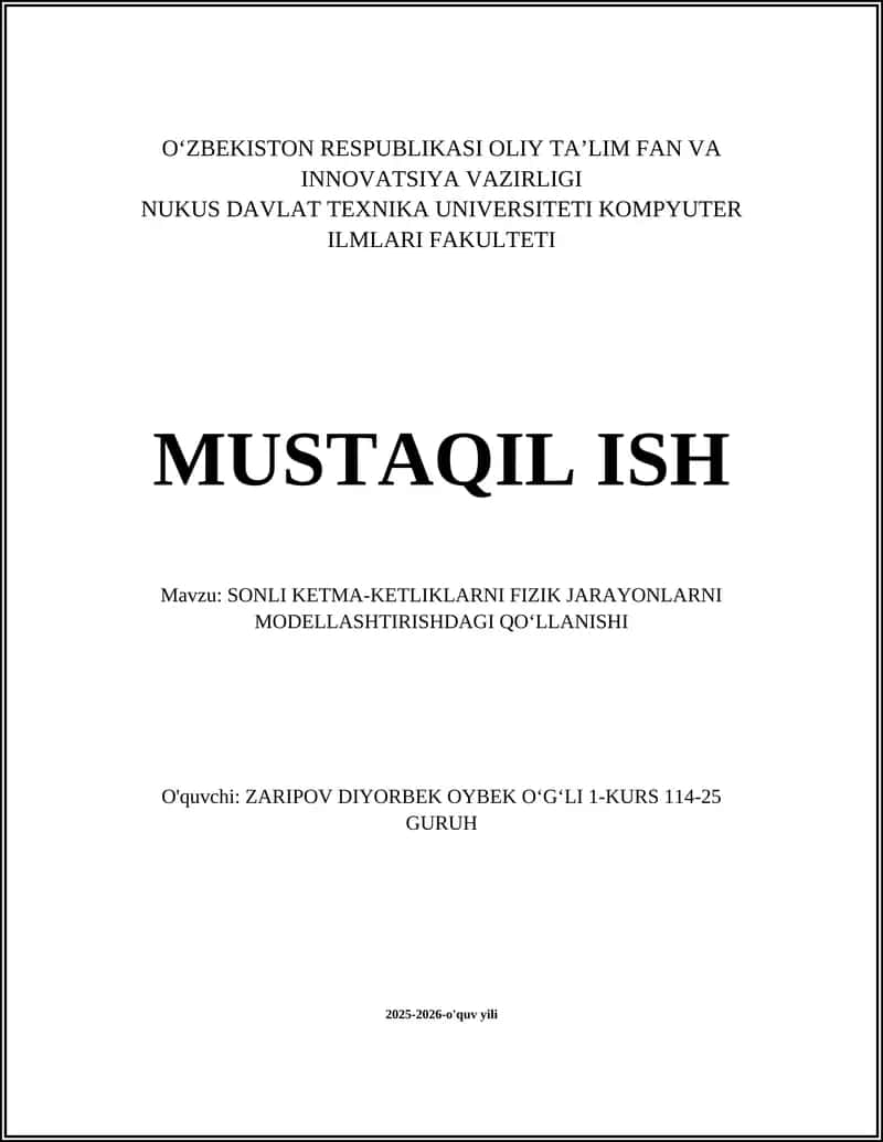 SONLI KETMA-KETLIKLARNI FIZIK JARAYONLARNI MODELLASHTIRISHDAGI QOʻLLANISHI