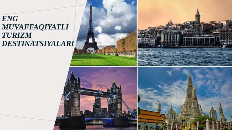 Eng muvaffaqiyatli turizm DESTINATSIYALARI