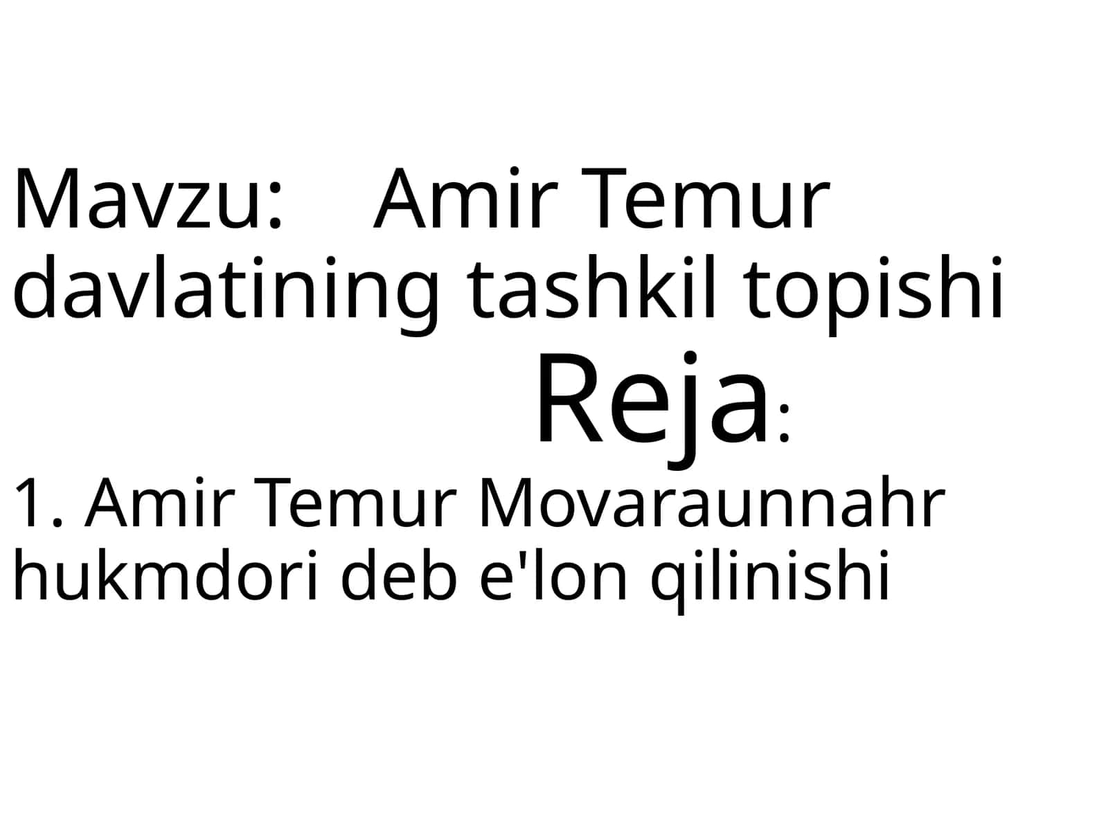 Amir Temur davlatining tashkil topishi