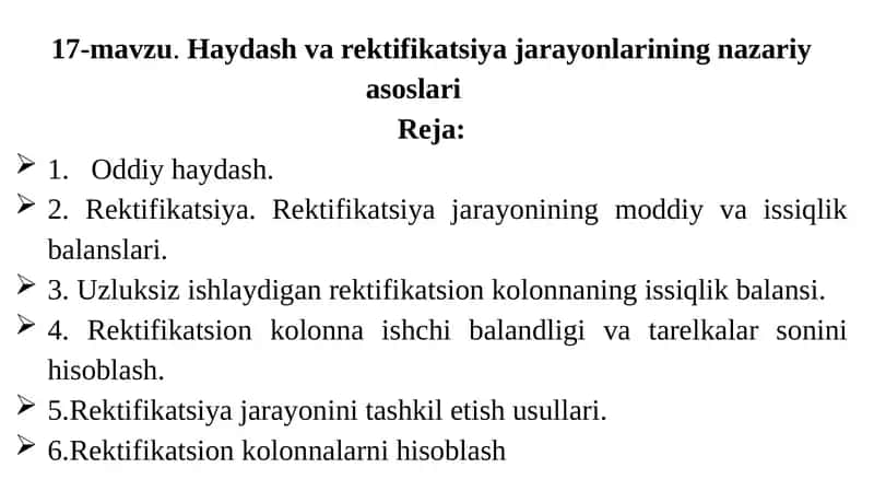 Haydash va rektifikatsiya jarayonlarining nazariy asoslari