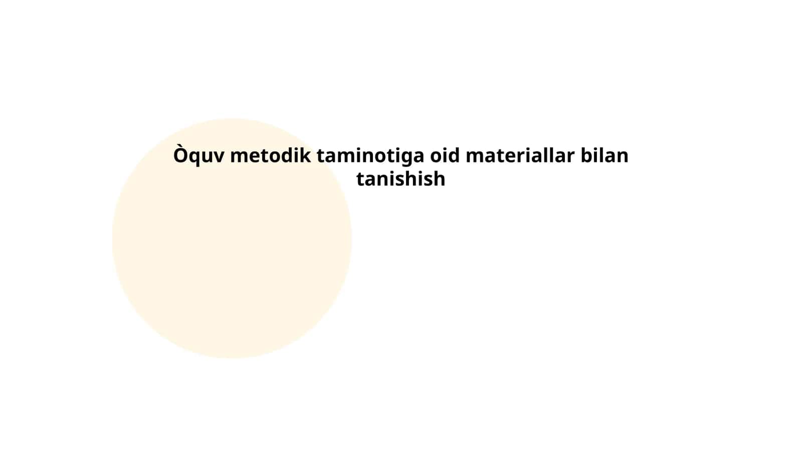 O'quv jarayonini tashkil etishning metodik asoslari