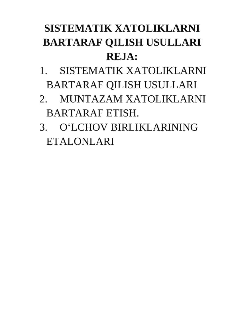SISTEMATIK XATOLIKLARNI BARTARAF QILISH USULLARI