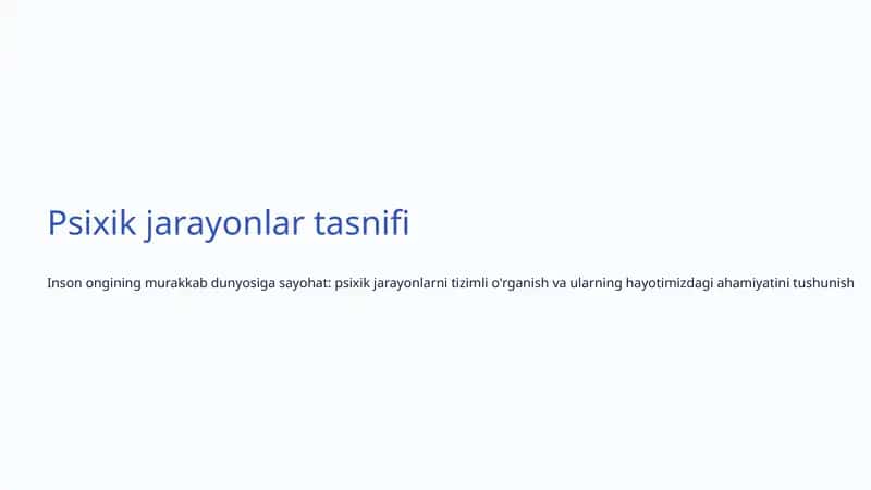 Psixik jarayonlar tasnifi