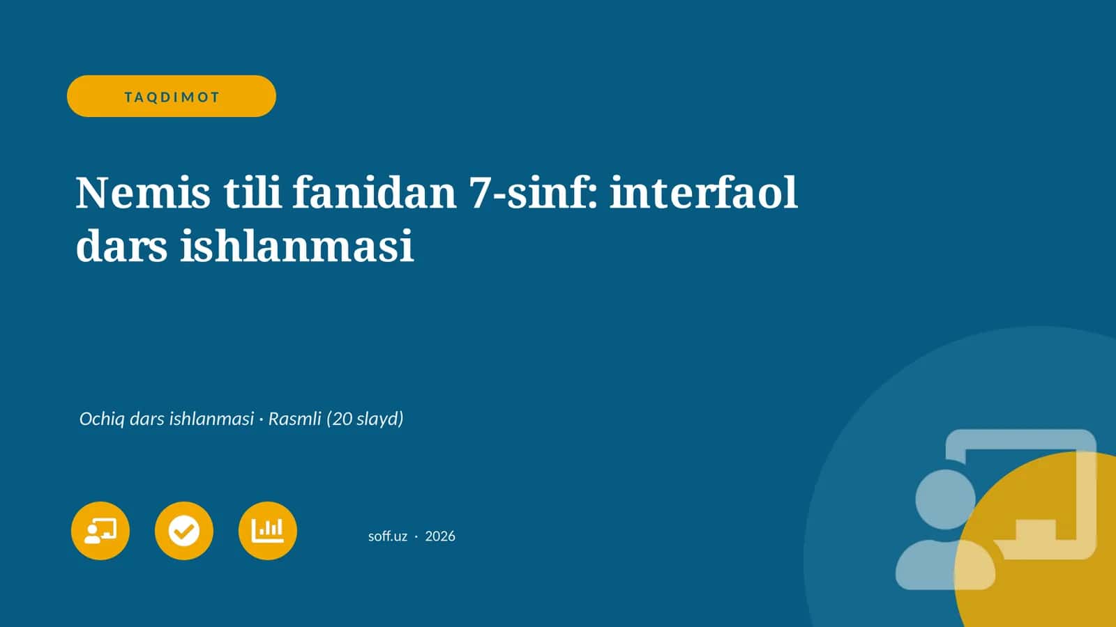 Nemis tili fanidan 7-sinf: interfaol dars ishlanmasi