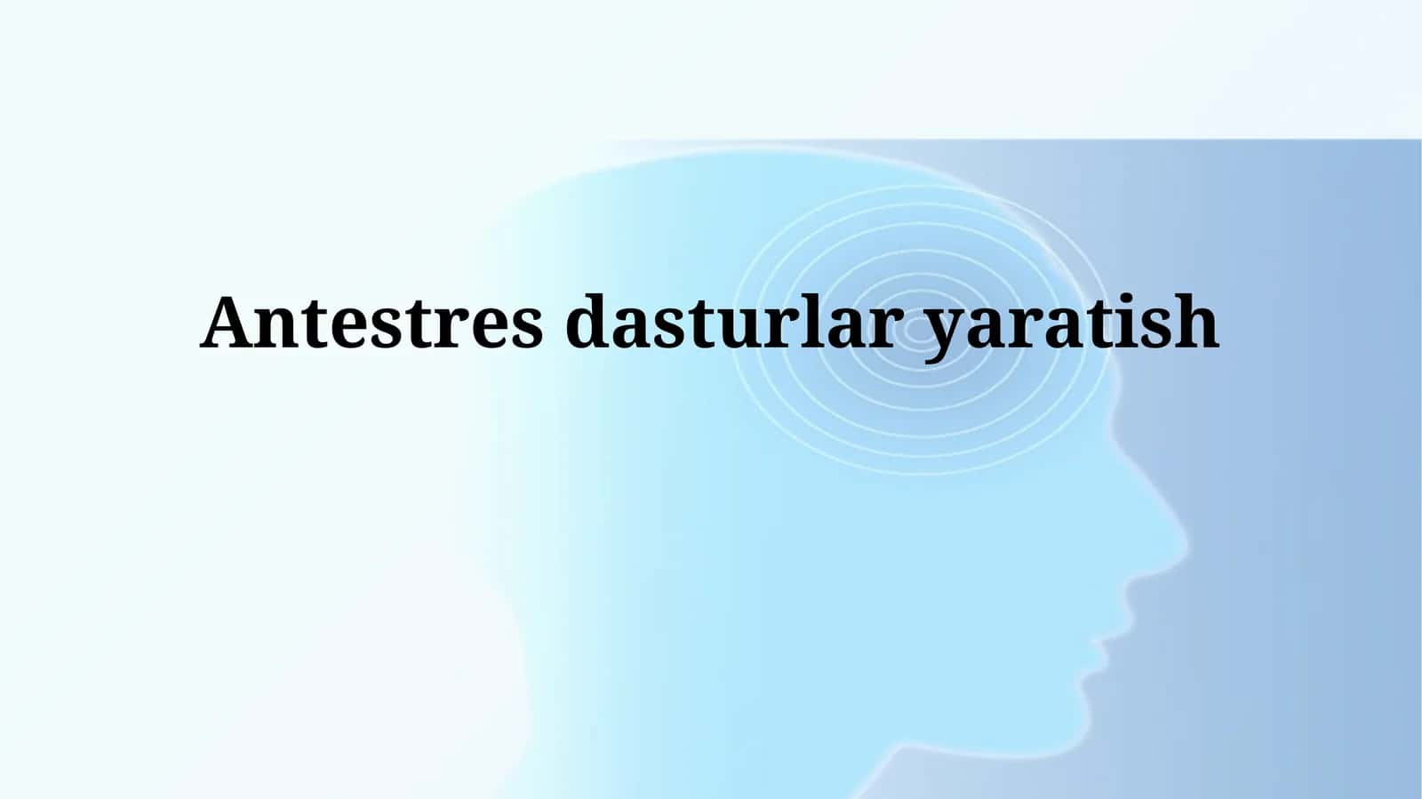 Antestresdasturlaryaratish