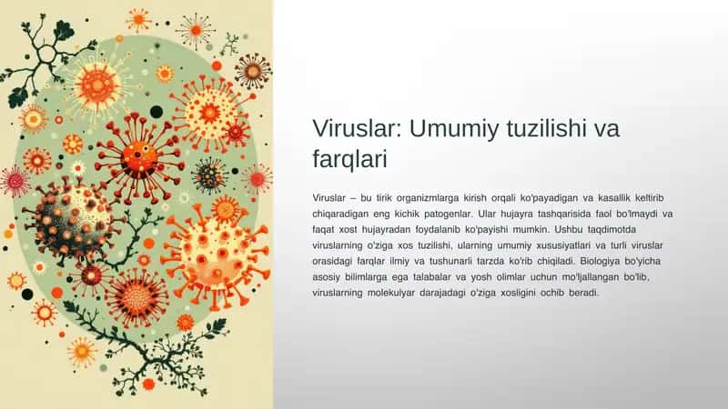 Viruslar. Umumiy tuzilishi va farqlari