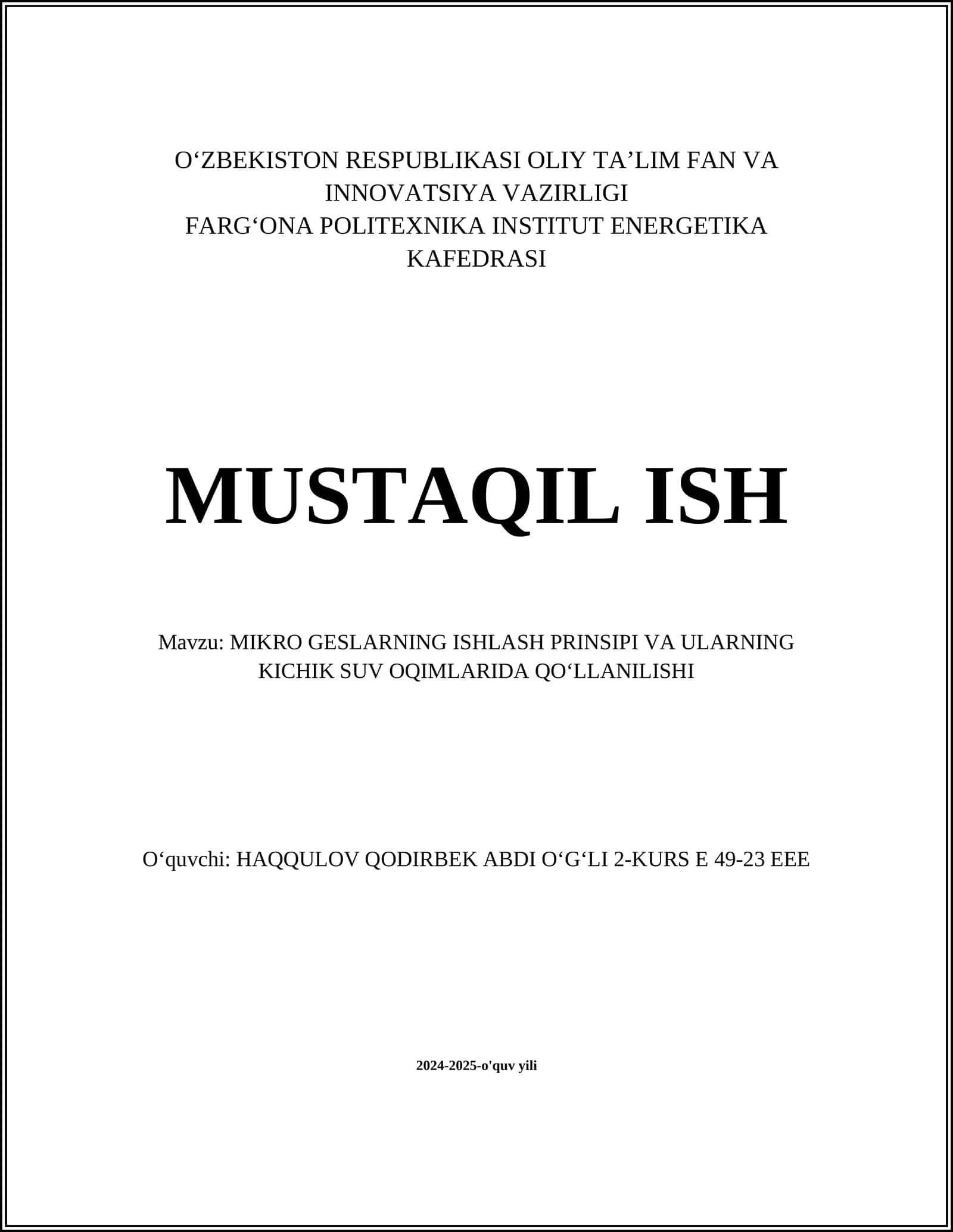 MIKRO GESLARNING ISHLASH PRINSIPI VA ULARNING KICHIK SUV OQIMLARIDA QO‘LLANILISHI